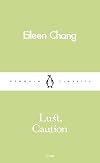 Lust, Caution