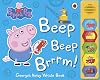 Peppa Pig: Beep Beep Brrrm!: Noisy Sound Book