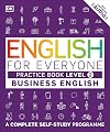 English for Everyone Practice Book: Business English Level 2