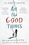 All the Good Things