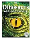 Dinosaurs: A Children's Encyclopedia