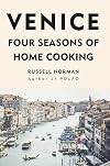 Venice: Four Seasons of Home Cooking