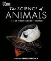 The Science of Animals: Inside their Secret World