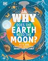Why Does The Earth Need The Moon?
