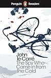 Penguin Readers Level 6: The Spy Who Came in from the Cold (Penguin Readers (graded readers))