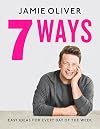 7 Ways: Easy Ideas for Every Day of the Week
