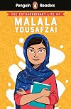 Penguin Reader Level 2: The Extraordinary Life of Malala Yousafzai (ELT Graded Reader): Level 2 (Penguin Readers)