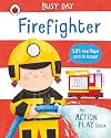 Firefighter (Busy Day)