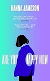 Are You Happy Now