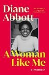 A Woman Like Me: A Memoir