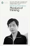 The Pleasure of Thinking (Penguin Modern Classics)
