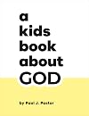 A Kids Book About GOD