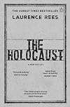 The Holocaust: A New History