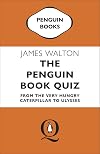The Penguin Book Quiz: From The Very Hungry Caterpillar to Ulysses