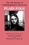 Plain Folk: The Life Stories of Undistinguished Americans
