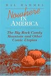 Nowhere in America: The Big Rock Candy Mountain and Other Comic Utopias (Folklore and Society)