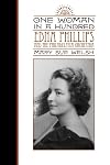 One Woman in a Hundred: Edna Phillips and the Philadelphia Orchestra (Music in American Life)