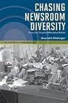 Chasing newsroom diversity from Jim Crow to affirmative action