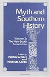 Myth and Southern History, Volume 2: The New South