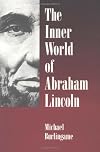 The Inner World of Abraham Lincoln