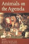 Animals on the Agenda: Questions about Animals for Theology and Ethics