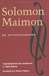 Solomon Maimon: An Autobiography
