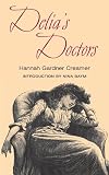 Delia's doctors, or, A glance behind the scenes