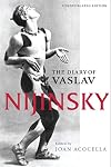 The Diary of Vaslav Nijinsky