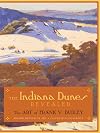 The INDIANA DUNES REVEALED: The Art of Frank V. Dudley