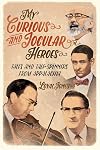 My Curious and Jocular Heroes: Tales and Tale-Spinners from Appalachia