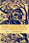 Tamil Folk Music as Dalit Liberation Theology