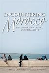 Encountering Morocco fieldwork and cultural understanding