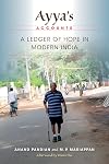 Ayya's Accounts: A Ledger of Hope in Modern India