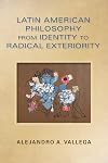 Latin American philosophy from identity to radical exteriority