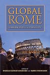 Global Rome: Changing Faces of the Eternal City (New Anthropologies of Europe)
