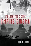 Italian Fascism's Empire Cinema