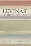 Levinas's Ethical Politics