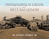Indianapolis Union and Belt Railroads