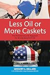Less Oil or More Caskets: The National Security Argument for Moving Away From Oil