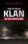 The Ku Klux Klan in the Heartland