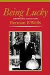 Being Lucky: Reminiscences and Reflections (Indiana)