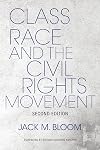 Class, Race, and the Civil Rights Movement