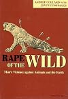 Rape of the Wild: Man's Violence against Animals and the Earth