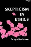 Skepticism in Ethics