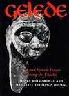 Gelede: Art and Female Power among the Yoruba (Traditional Arts of Africa)