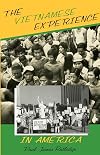 The Vietnamese Experience in America (Minorities in Modern America)