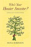 Who's Your Hoosier Ancestor?: Genealogy for Beginners