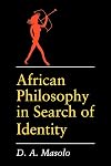 African Philosophy in Search of Identity
