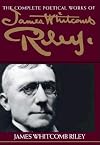 The Complete Poetical Works of James Whitcomb Riley
