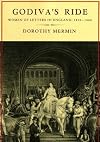 Godiva's Ride: Women of Letters in England, 1830-1880